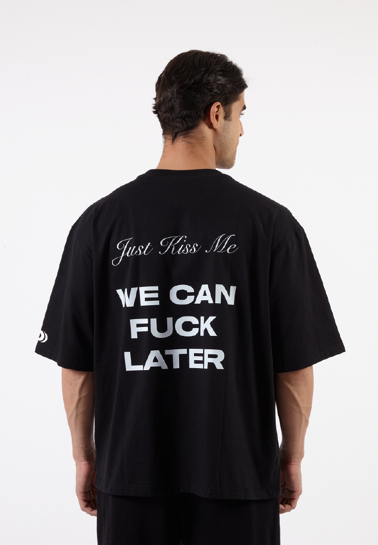 OCWA X BOP! JUST KISS ME WE CAN F*CK LATER OVERSIZED BLACK TEE