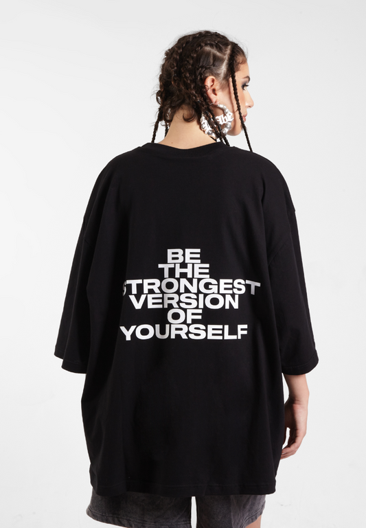 OCWA BE THE STRONGEST VERSION OF YOURSELF OVERSIZED BLACK TEE